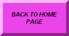 CLICK TO GO BACK TO HOME PAGE